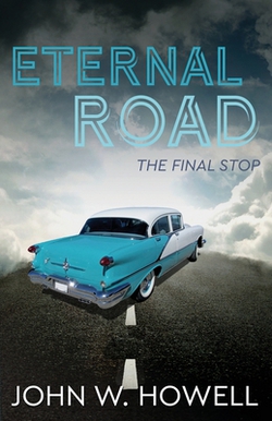 Eternal Road|John Williams Howell