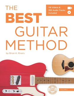 The Best Guitar Method|Brian K. Rivers