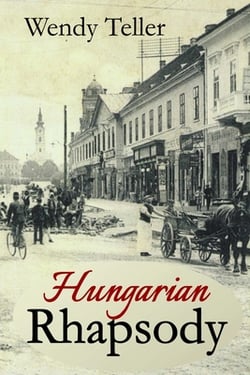 Hungarian Rhapsody|Wendy Teller