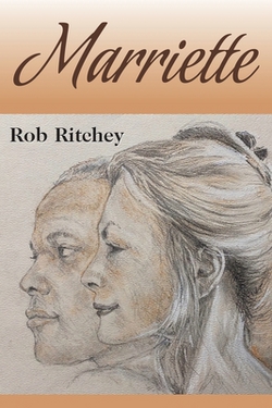 Marriette|Rob Ritchey