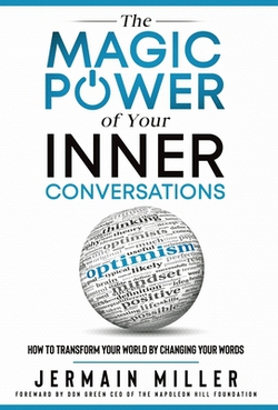 The Magic Power of Your Inner Conversations|Jermain Miller