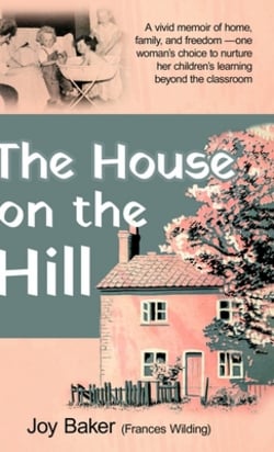 The House on the Hill|Joy Baker