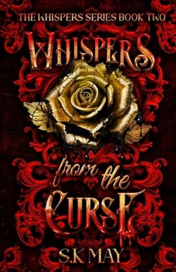Whispers From the Curse|S. K. May