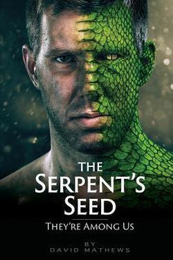 The Serpent's Seed|David Mathews