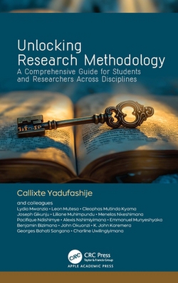 Unlocking Research Methodology|Callixte Yadufashijephd