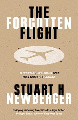 The Forgotten Flight|Stuart H. Newberger