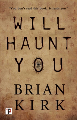 Will Haunt You|Brian Kirk