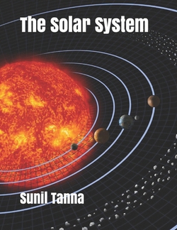 The Solar System|Sunil Tanna