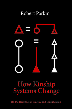 How Kinship Systems Change|Robert Parkin