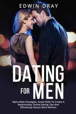 Dating Essential for Men|Edwin Dray