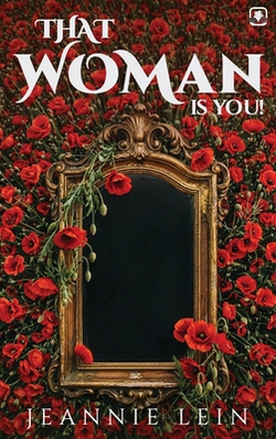 That Woman Is You!|Jeannie Lein