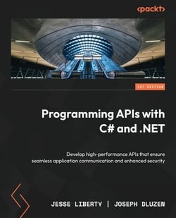 Programming APIs with C# and .NET|Jesse Liberty