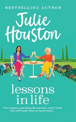 Lessons in Life|Julie Houston