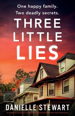 Three Little Lies|Danielle Stewart