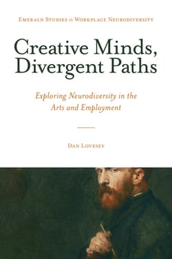 Creative Minds, Divergent Paths|Dan Lovesey