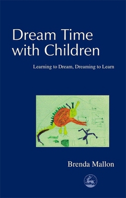 Dream Time with Children|Brenda Mallon