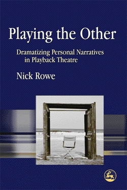 Playing the Other|Nick Rowe