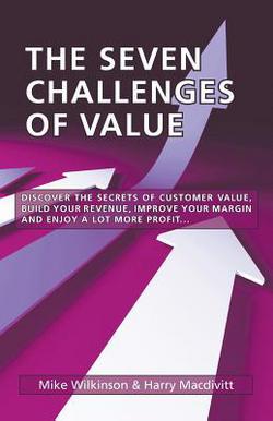 The Seven Challenges of Value|Mike Wilkinson