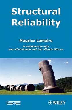 Structural Reliability|Maurice Lemaire