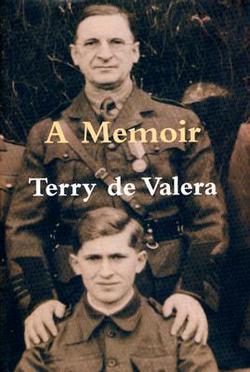 A Memoir|Terry de Valera