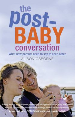 The Post-Baby Conversation|Alison Osborne