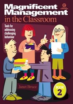 Magnificent Management in the Classroom Book 2|Janet Bruce