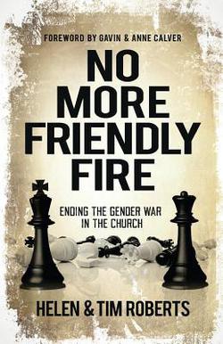 No More Friendly Fire|Tim Roberts