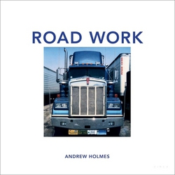Road Work|Andrew Holmes