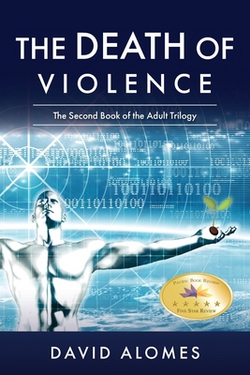 The Death of Violence|David Alomes