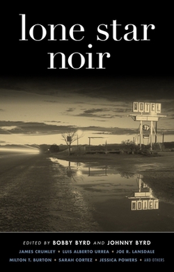 Lone Star Noir|Bobby Byrd