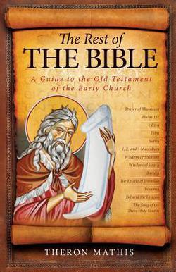 The Rest of the Bible|Theron Mathis