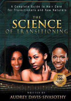 The Science of Transitioning|Audrey Davis-Sivasothy