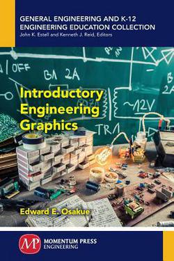 Introductory Engineering Graphics|Edward E. Osakue