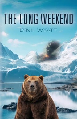 The Long Weekend|Lynn Wyatt