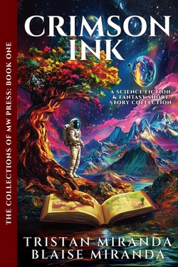 Crimson Ink|Tristan Miranda