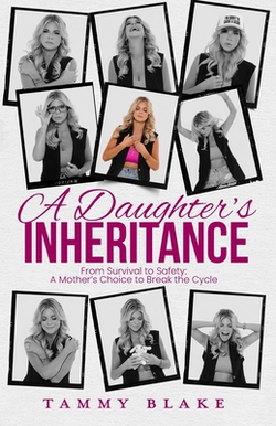 A Daughter's Inheritance|Tammy Blake