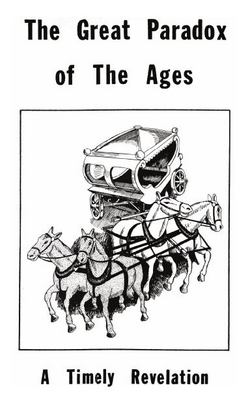 Tract 2 - The Great Paradox of the Ages|Victor T. Houteff
