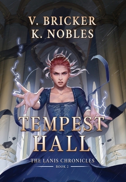 Tempest Hall|V. Bricker