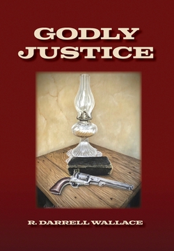 Godly Justice|Darrell Wallace