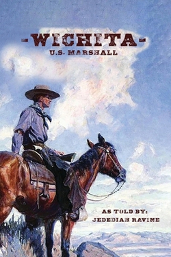 Wichita U.S. Marshall|Jedediah Ravine