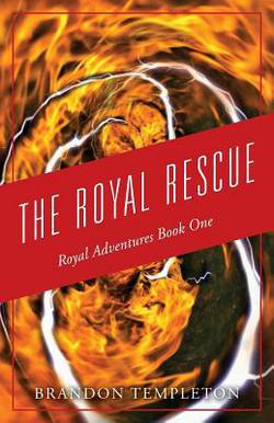 The Royal Rescue|Brandon Templeton