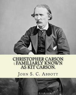 Christopher Carson|Eleanor Greatorex