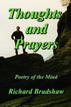 Thoughts and Prayers|Richard Bradshaw