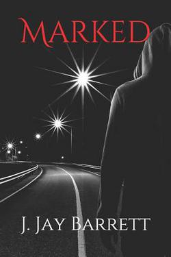 Marked|J. Jay Barrett