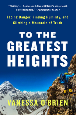 To the Greatest Heights|Vanessa O'Brien