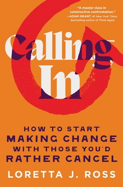 Calling in|Loretta J. Ross