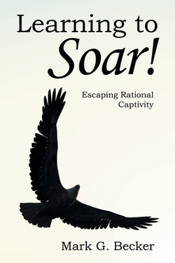 Learning to Soar!|Mark G. Becker