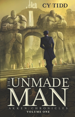 The Unmade Man|Cy Tidd