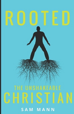 Rooted|Samuel Mann