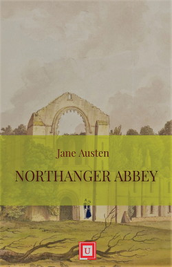 Northanger Abbey|Jane Austen